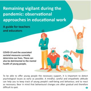 Remaining vigilant during the pandemic: observational approaches in educational work